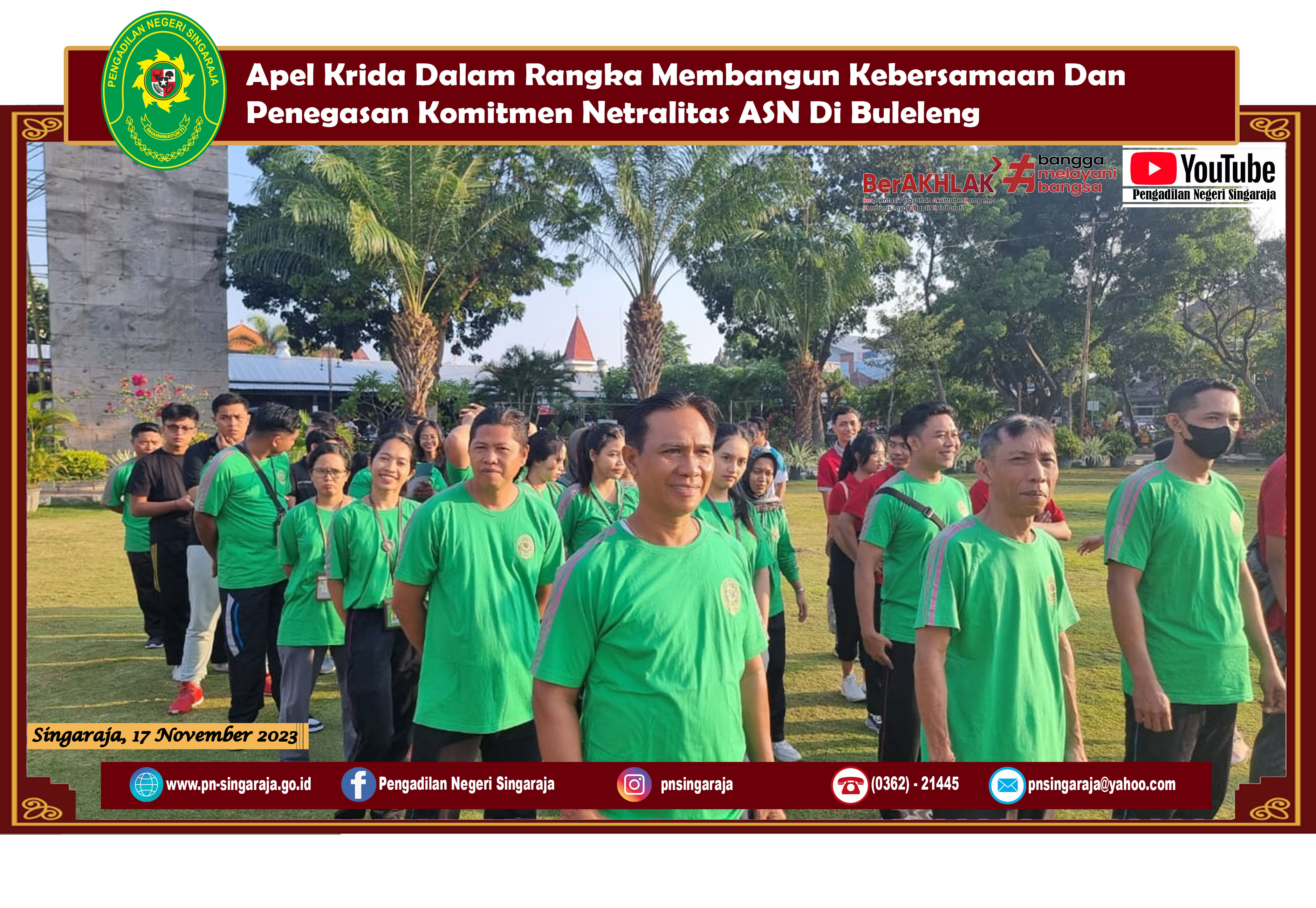 Apel Krida Dalam Rangka Membangun Kebersamaan Dan Komitmen Netralitas ASN Antar Instansi Di Wilayah Buleleng