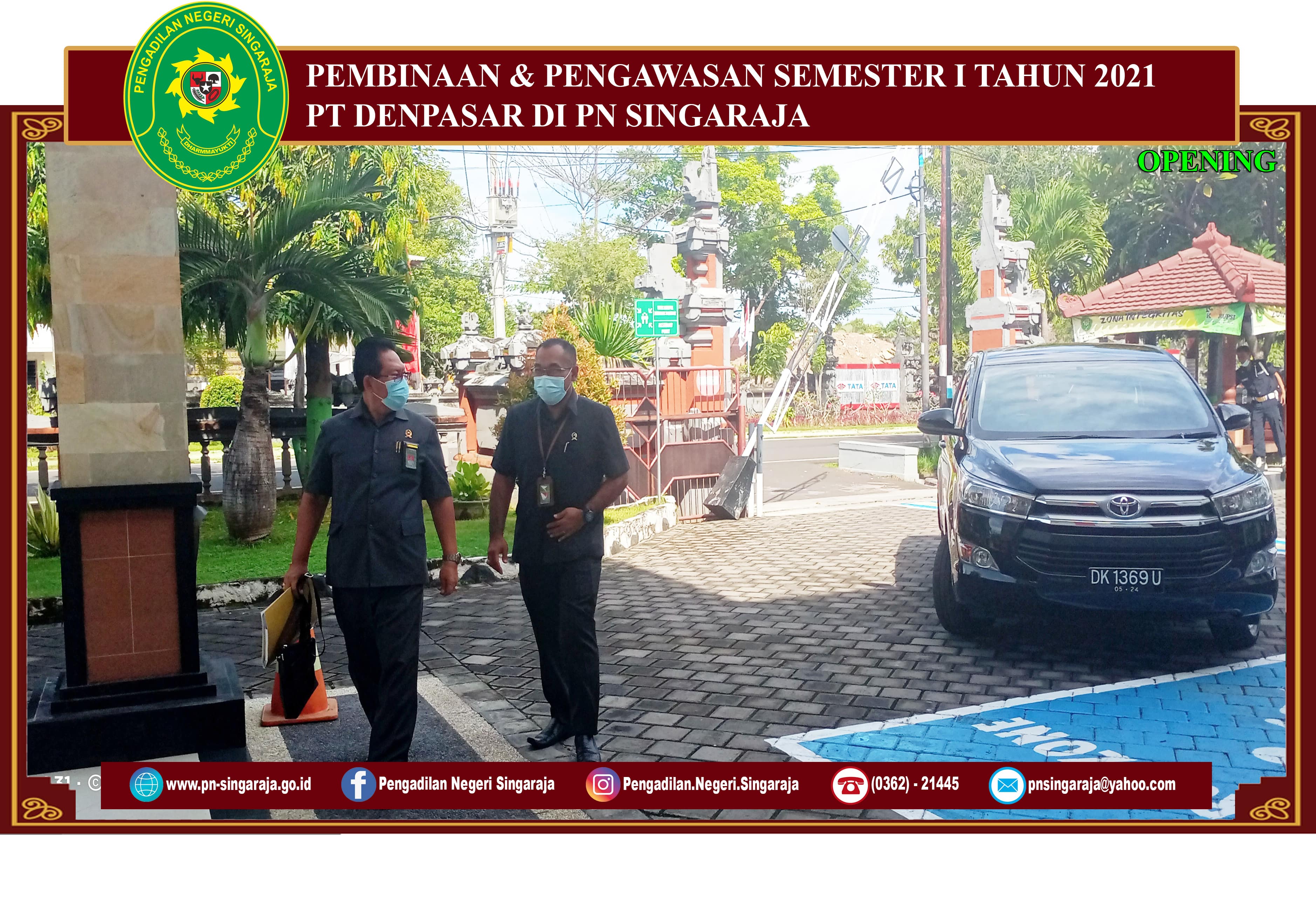Pembinaan & Pengawasan Semester I PT Denpasar di PN Singaraja